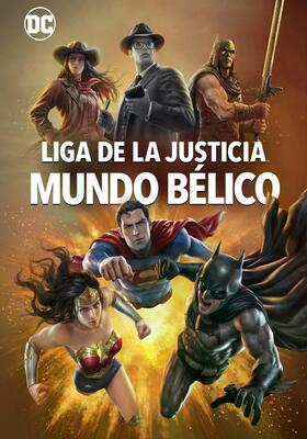 Liga de la Justicia: Mundo Bélico
