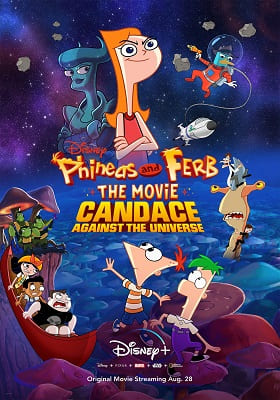 Descargar Phineas y Ferb la pelÃ­cula Candance contra el universo PelÃ­cula Completa
